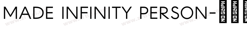 MADE INFINITY PERSON字体转换